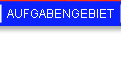 Aufgabengebiet